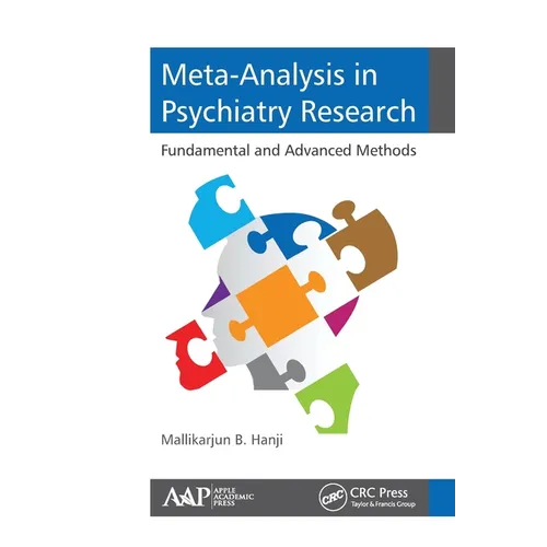 Meta-Analysis in Psychiatry Research: Fundamental and Advanced Methods - Paperback