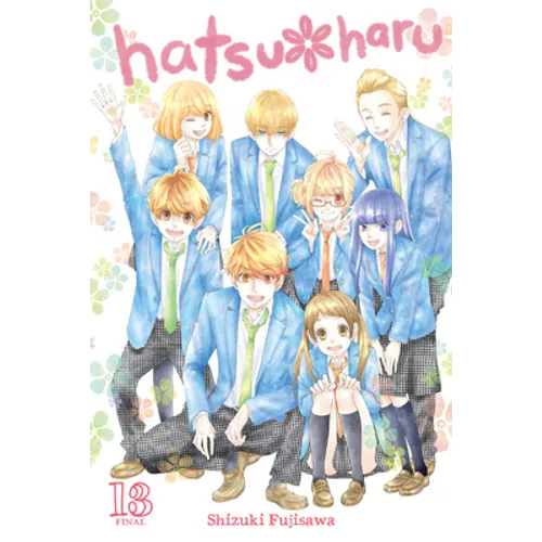 Hatsu*haru, Vol. 13: Volume 13 - Paperback