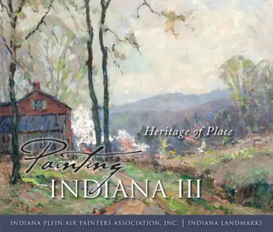 Painting Indiana III - Hardcover