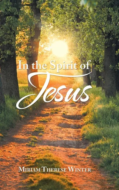In the Spirit of Jesus - Hardcover