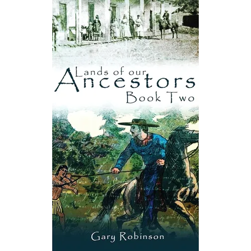 Lands of our Ancestors Book Two - Hardcover