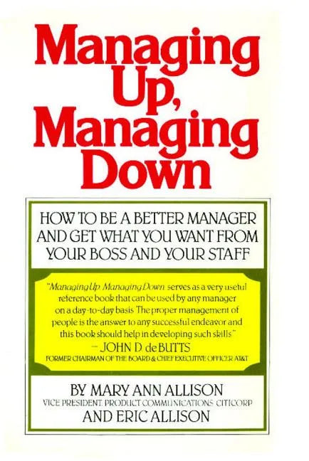 Managing Up, Managing Down (Fireside) - Paperback