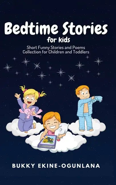 Bedtime Stories for Kids: Short Funny Stories and poems Collection for Children and Toddlers - Hardcover