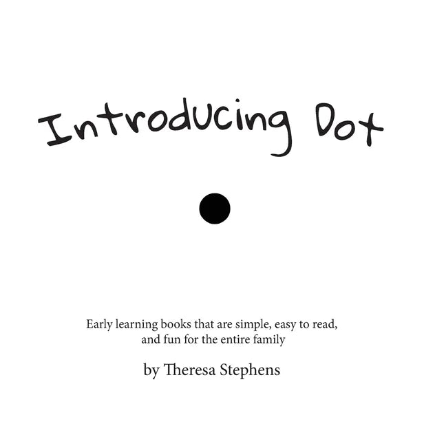 Introducing Dot - Hardcover