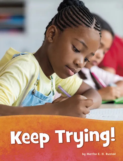 Keep Trying! - Hardcover