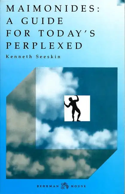 Maimonides: Guide for Today's Perplexed - Paperback
