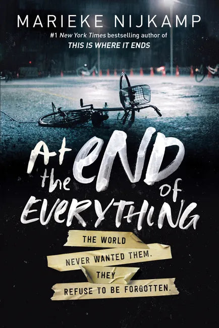 At the End of Everything - Hardcover