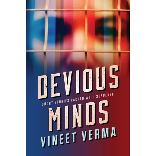 Devious Minds: Short stories packed with suspense - Paperback