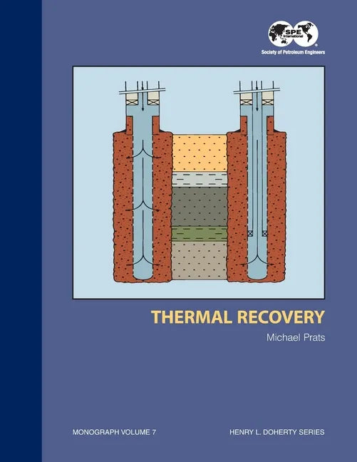 Thermal Recovery: Monograph 7 - Paperback