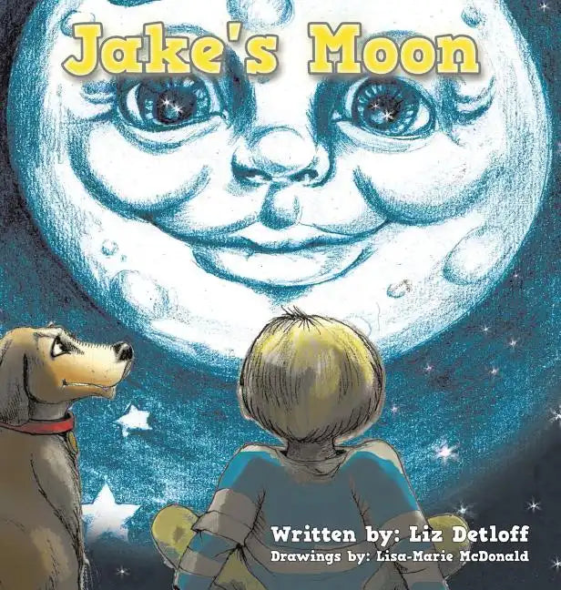 Jake's Moon - Hardcover