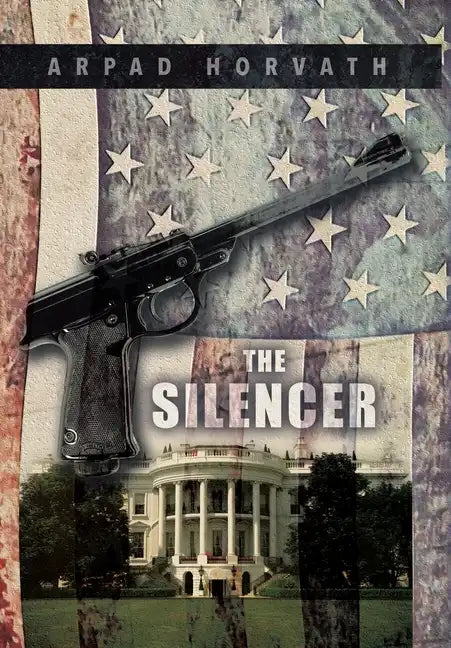 The Silencer - Hardcover