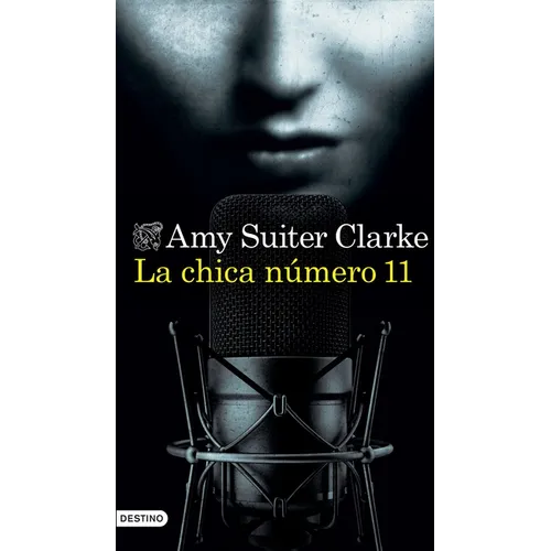 La Chica Número 11 (Novela) / Girl, 11 (a Novel) - Paperback