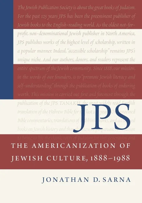 JPS: The Americanization of Jewish Culture, 1888-1988: The Americanization of Jewish Culture, 1888-1988 - Paperback