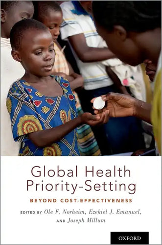 Global Health Priority-Setting: Beyond Cost-Effectiveness - Hardcover