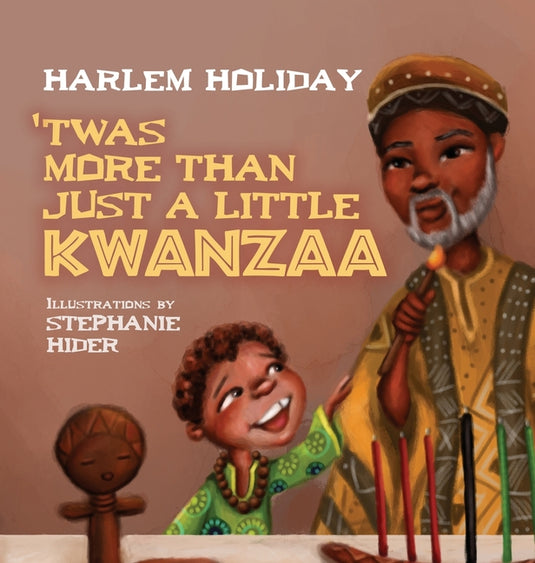 'Twas More Than Just a Little Kwanzaa - Hardcover