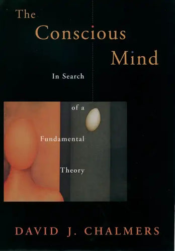 Conscious Mind in Search of a Fundamental Theory (Revised) - Paperback