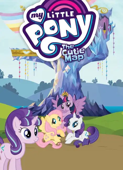 My Little Pony: The Cutie Map - Paperback