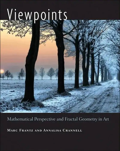 Viewpoints: Mathematical Perspective and Fractal Geometry in Art - Hardcover