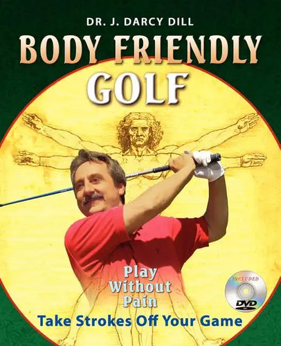 Body Friendly Golf - Paperback