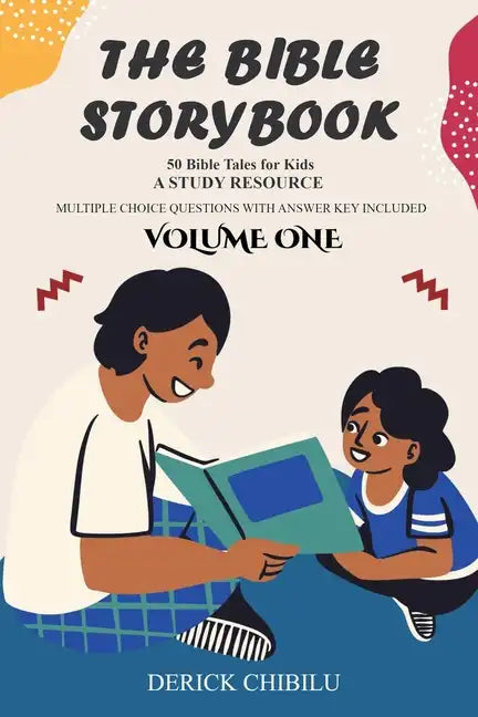 The Bible Storybook: 50 Exciting Bible Tales for Kids - Paperback