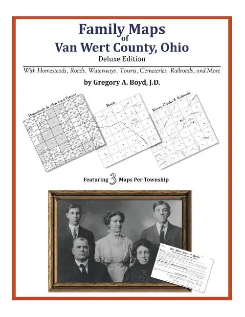 Family Maps of Van Wert County, Ohio - Paperback