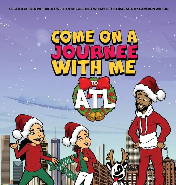 Come on a Journee with me to ATL - Hardcover
