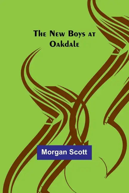 The New Boys at Oakdale - Paperback