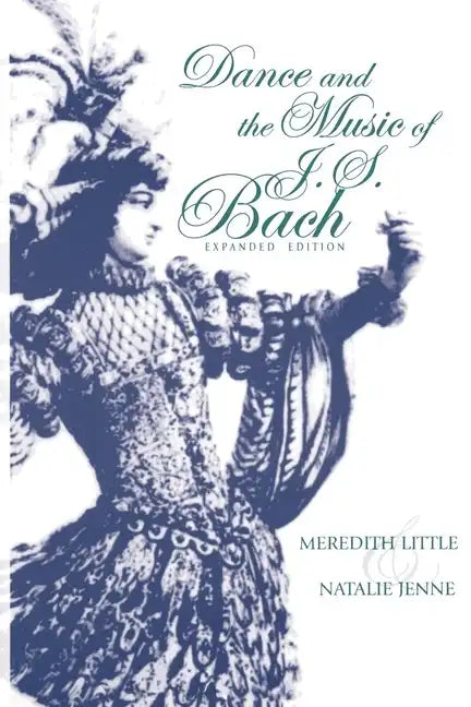 Dance and the Music of J. S. Bach - Paperback