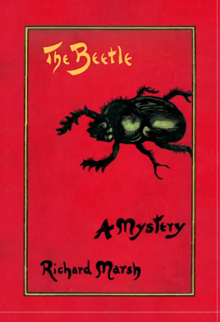 The Beetle: A Mystery - Hardcover