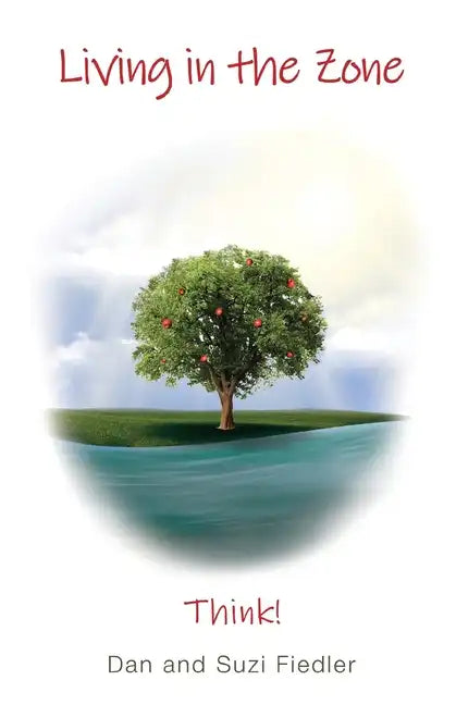 Living in the Zone - Think! - Paperback