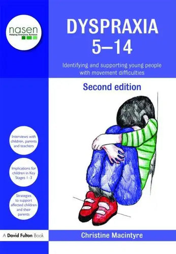Dyspraxia 5-14: Identifying and Supporting Young People with Movement Difficulties - Paperback
