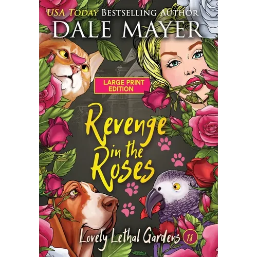Revenge in the Roses - Hardcover
