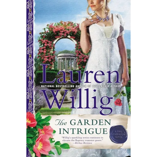The Garden Intrigue: A Pink Carnation Novel - Paperback