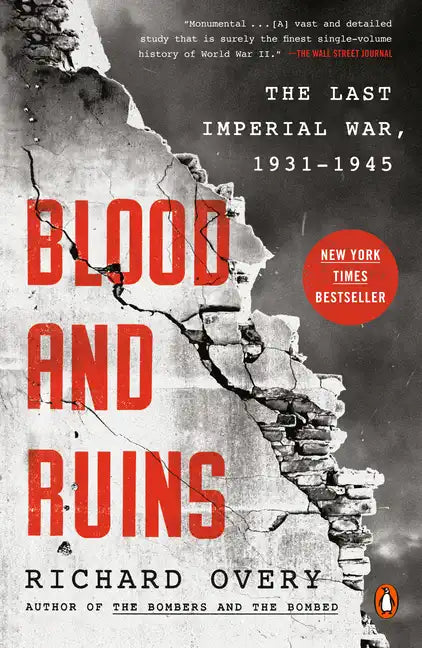 Blood and Ruins: The Last Imperial War, 1931-1945 - Paperback