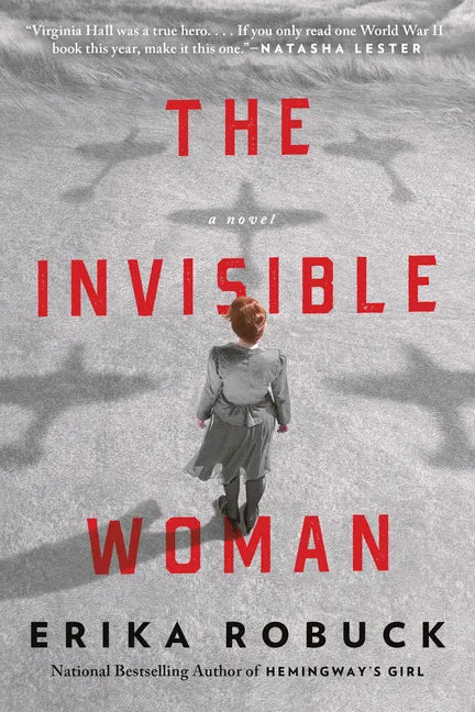 The Invisible Woman: A WWII Novel - Paperback