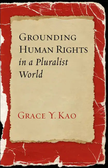 Grounding Human Rights in a Pluralist World - Paperback