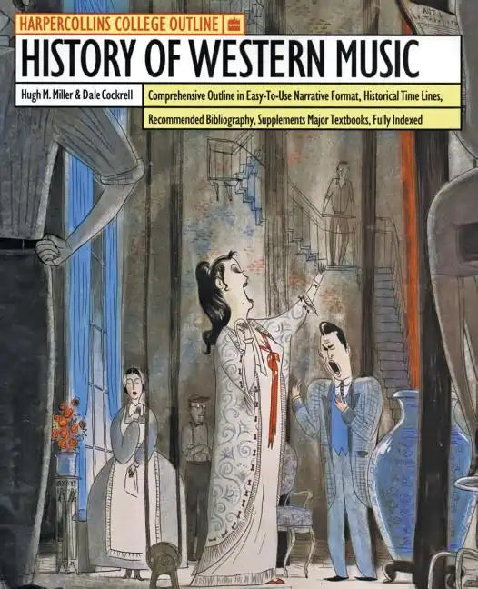HarperCollins College Outline History of Western Music - Paperback