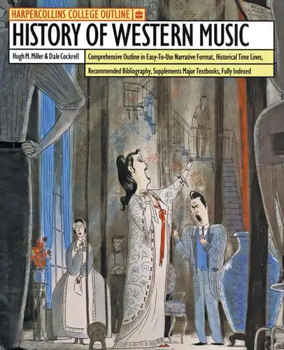 HarperCollins College Outline History of Western Music - Paperback