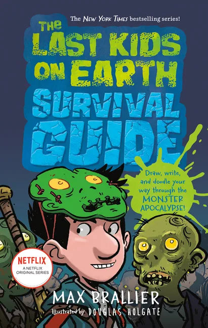 The Last Kids on Earth Survival Guide - Hardcover