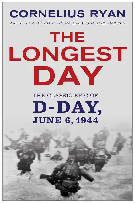 Longest Day: The Classic Epic of D Day - Paperback