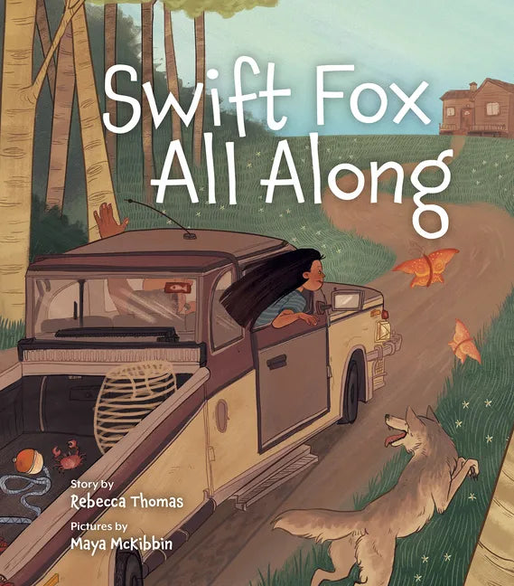 Swift Fox All Along - Hardcover