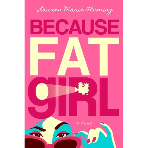 Because Fat Girl - Paperback