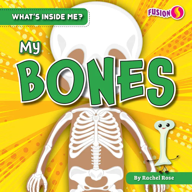 My Bones - Library Binding