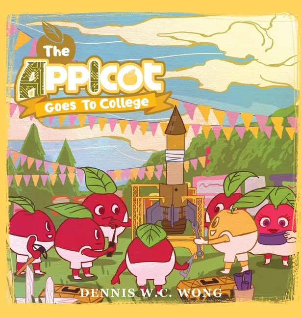 The App I Cot Goes To College - Hardcover