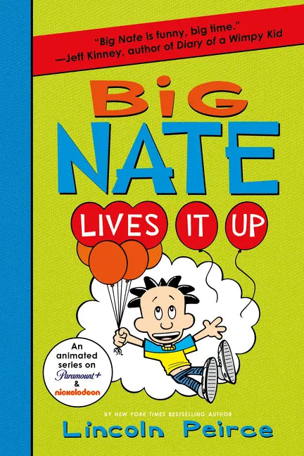 Big Nate Lives It Up - Paperback