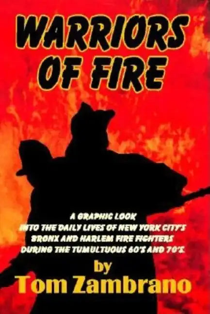 Warriors of Fire - Paperback