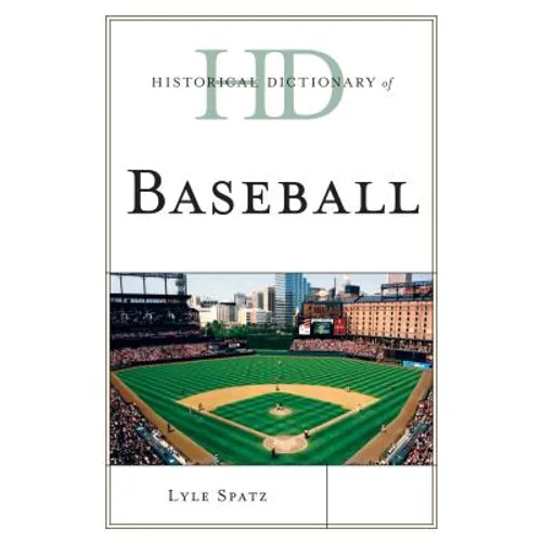 Historical Dictionary of Baseball - Paperback