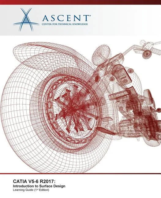 Catia V5-6 R2017: Introduction to Surface Design - Paperback
