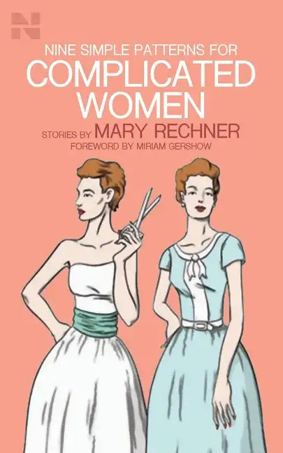 Nine Simple Patterns for Complicated Women - Paperback