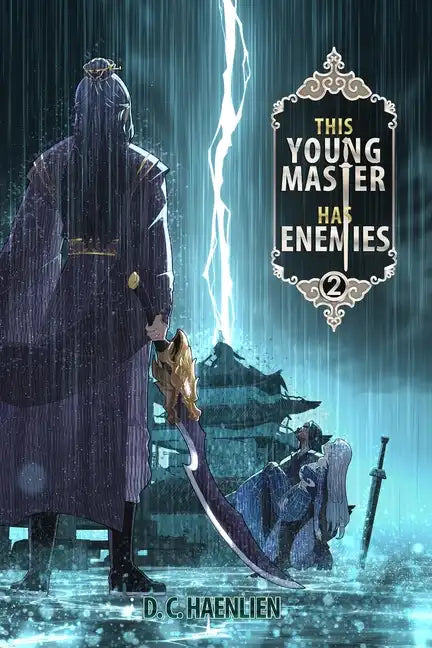 This Young Master Has Enemies: A Cultivation Fantasy - Paperback